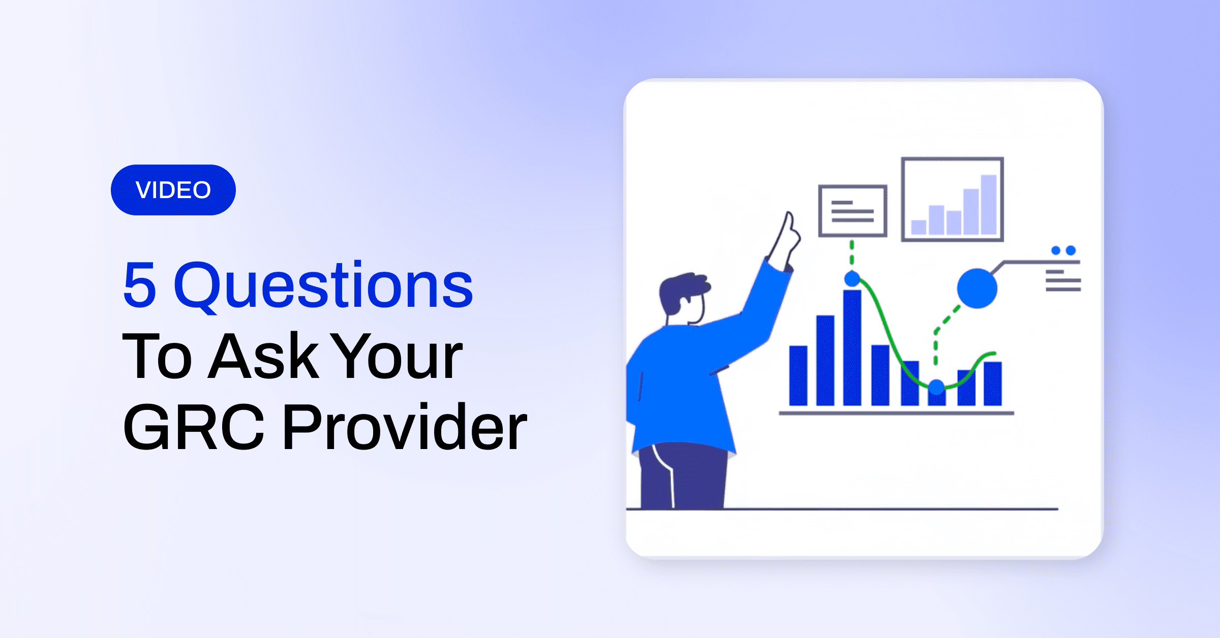 5 Questions To Ask Your GRC Provider Banner
