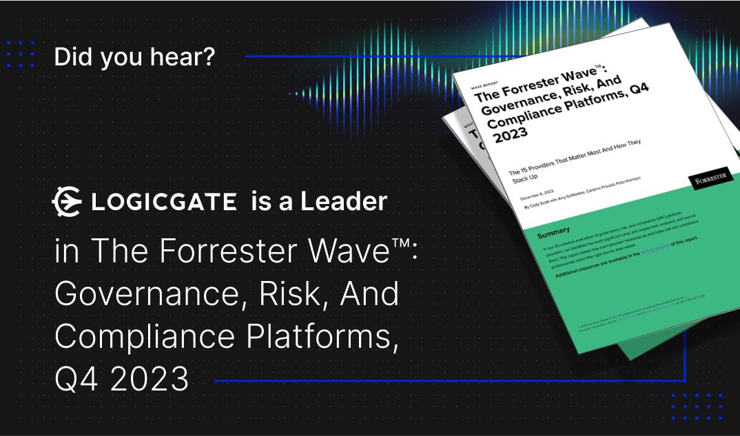 LogicGate Named a "Leader" in the Forrester Wave&trade;